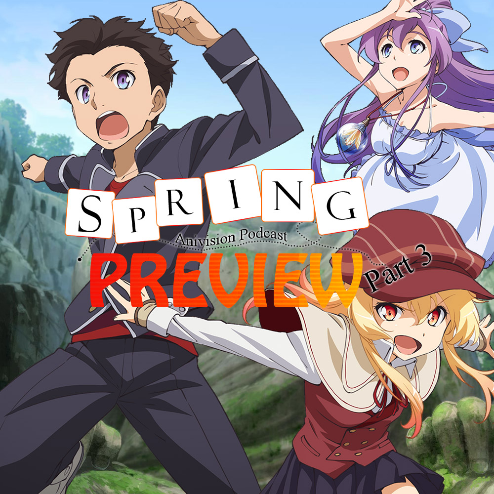 Spring 2014 Anime Season Preview Part 3 Anivision Anivision